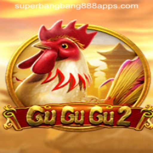 Dive into the Exciting World of GuGuGu2: The Ultimate Gaming Experience with SUPERBANGBANG888