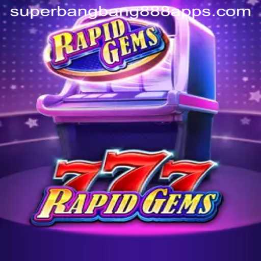 Exploring the Exciting World of RapidGems777: An Engaging Gameplay Experience